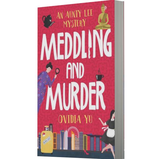 Meddling and Murder: An Aunty Lee Mystery