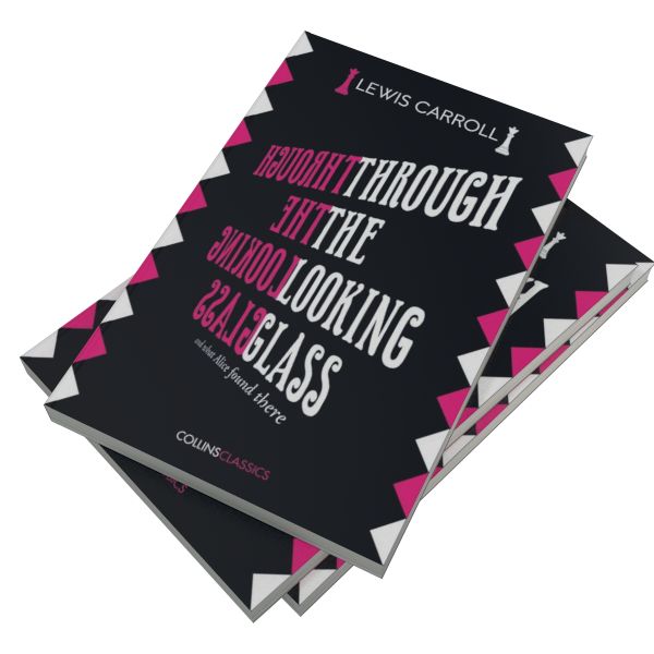 Through The Looking Glass (Collins Classics)