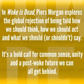 Woke Is Dead: How common sense triumphed in an age of total madness