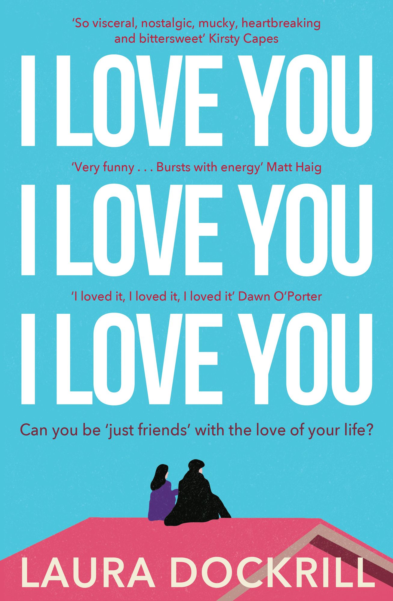 I Love You, I Love You, I Love You