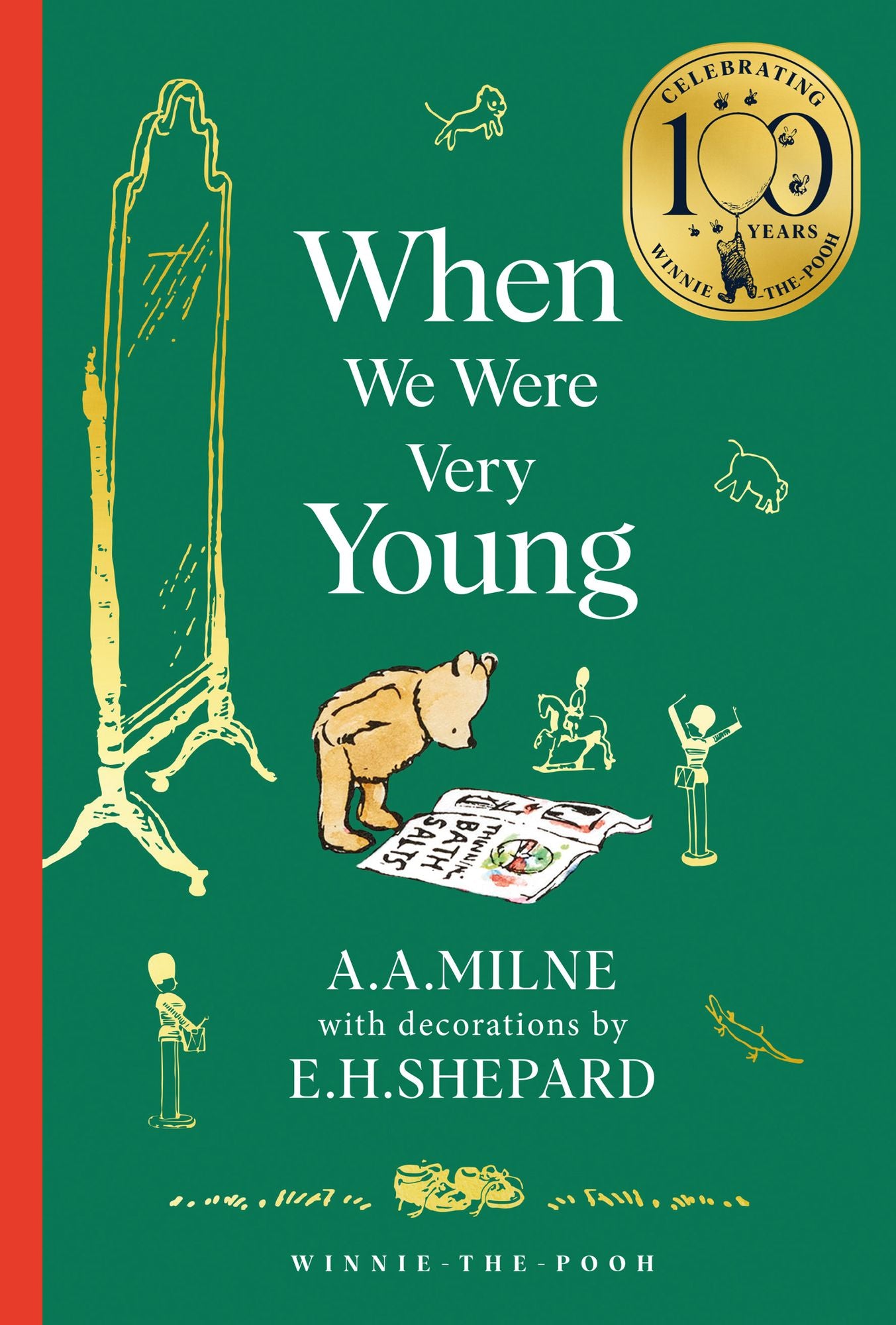 Winnie-the-Pooh: When We Were Very Young (Winnie-the-Pooh - Classics 100th Anniversary)