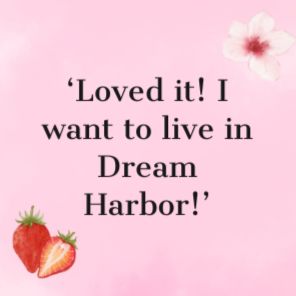 The Strawberry Patch Pancake House (Dream Harbor, Book 4)