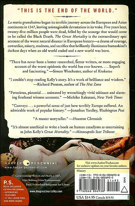 The Great Mortality: An Intimate History of the Black Death, the Most Devastating Plague of All Time