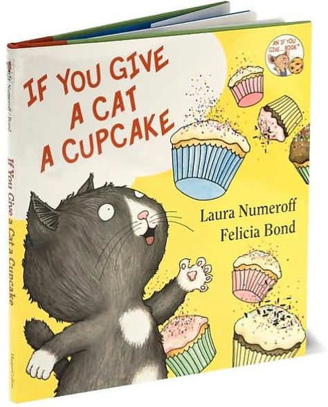 If You Give a Cat a Cupcake