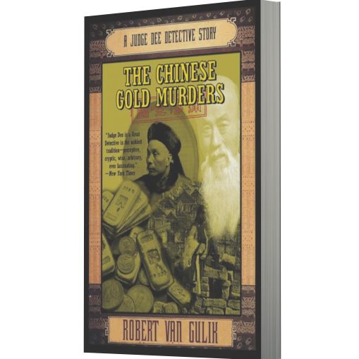 The Chinese Gold Murders: A Judge Dee Detective Story