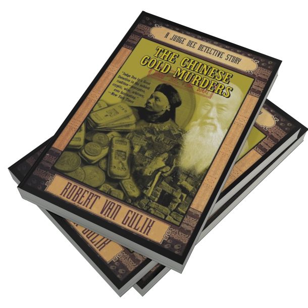 The Chinese Gold Murders: A Judge Dee Detective Story