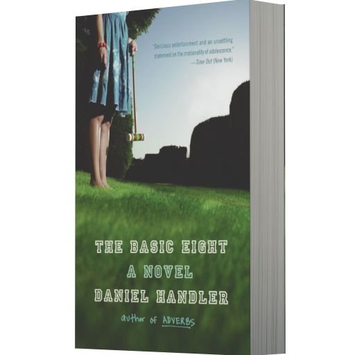 The Basic Eight: A Novel