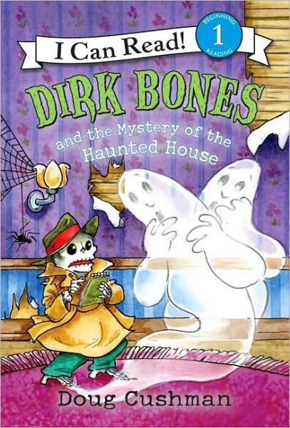 Dirk Bones and the Mystery of the Haunted House (I Can Read Book 1 Series)