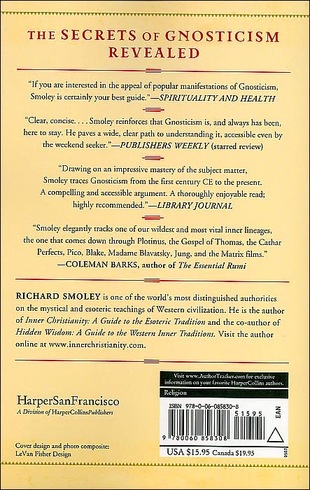 Forbidden Faith: The Secret History of Gnosticism