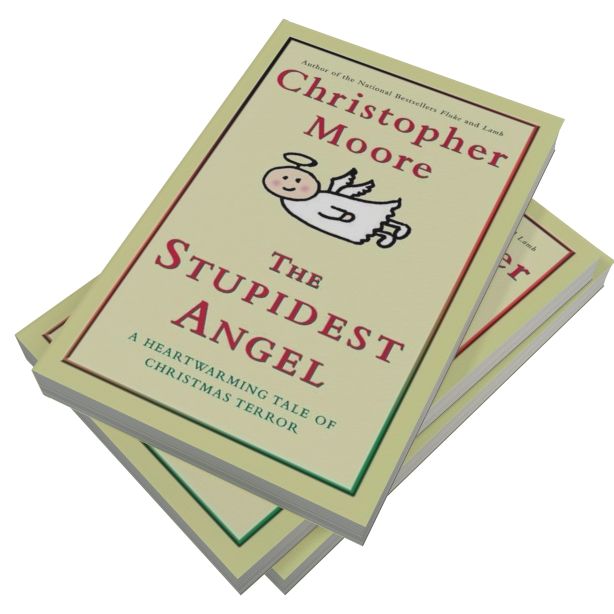 The Stupidest Angel: A Heartwarming Tale of Christmas Terror