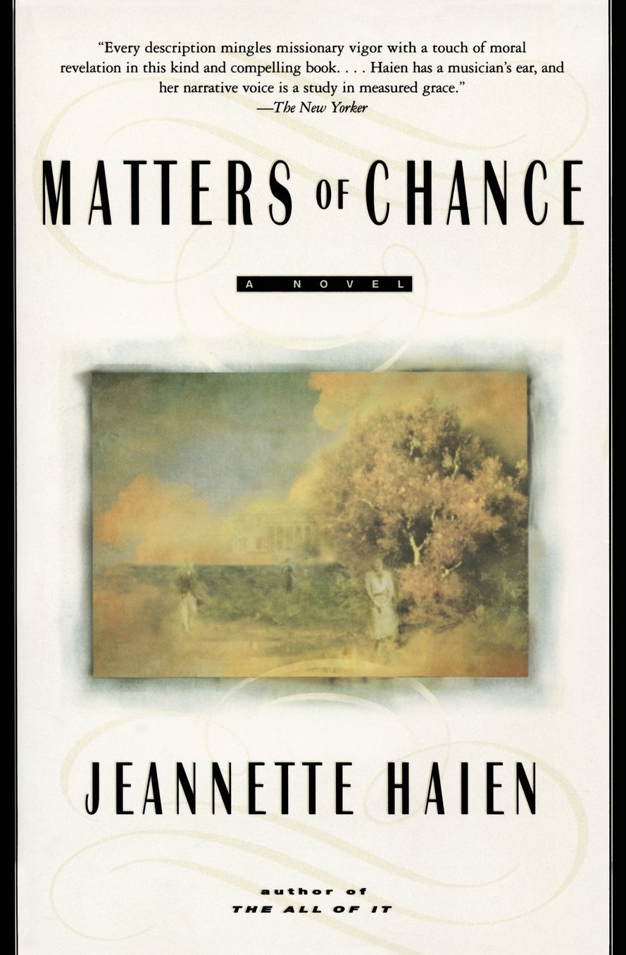 Matters of Chance: A Novel