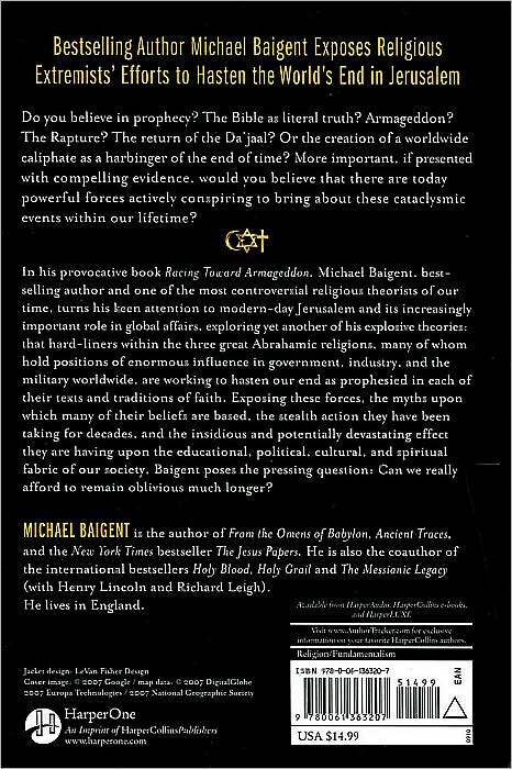 Racing Toward Armageddon: The Three Great Religions and the Plot to End the World