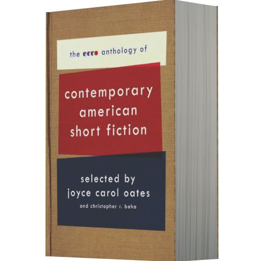 The Ecco Anthology of Contemporary American Short Fiction