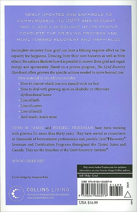 The Grief Recovery Handbook, 20th Anniversary Expanded Edition: The Action Program for Moving Beyond Death, Divorce, and Other Losses