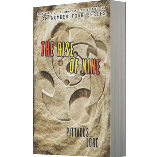 The Rise of Nine (Lorien Legacies Series #3)