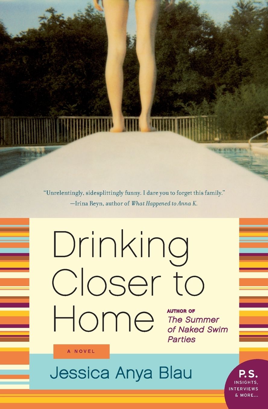 Drinking Closer to Home: A Novel