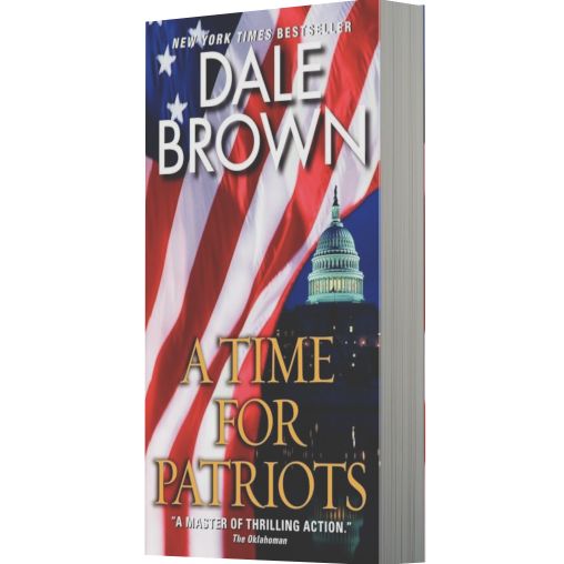 A Time for Patriots (Patrick McLanahan Series #17)