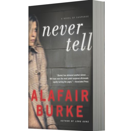 Never Tell (Ellie Hatcher Series #4)