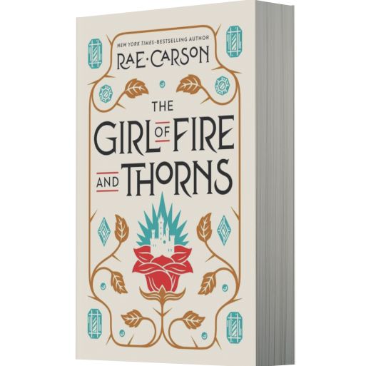 The Girl of Fire and Thorns (Girl of Fire and Thorns Series #1)