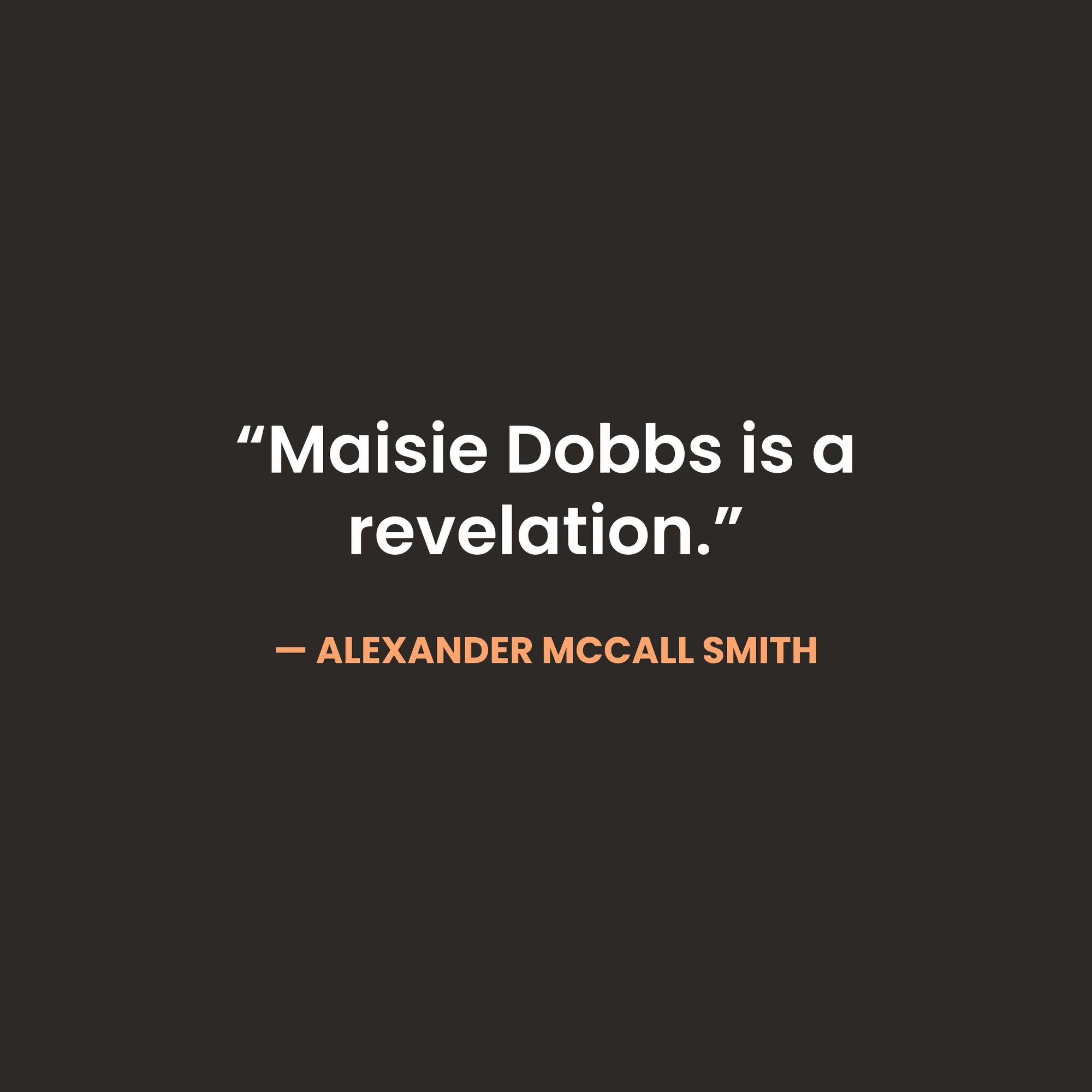 Leaving Everything Most Loved (Maisie Dobbs Series #10)