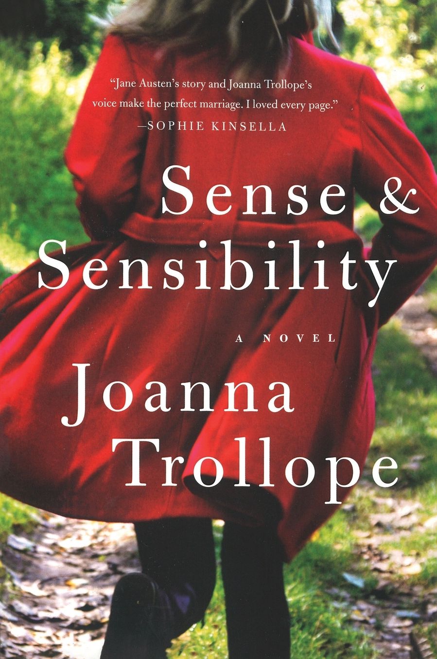 Sense & Sensibility: A Novel