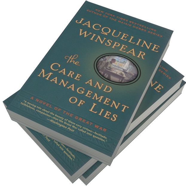 The Care and Management of Lies: A Novel of the Great War