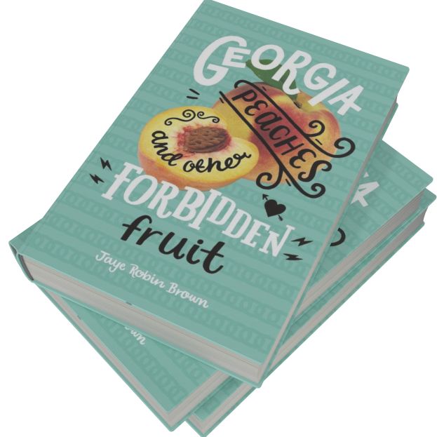 Georgia Peaches and Other Forbidden Fruit