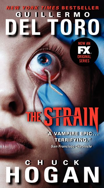 The Strain (Strain Trilogy #1) (TV Tie-in Edition)