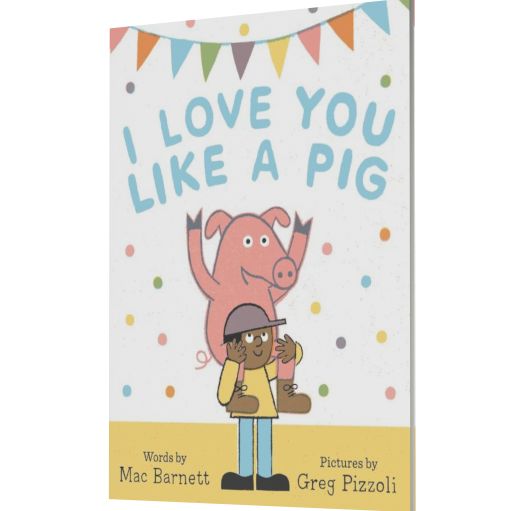 I Love You Like a Pig