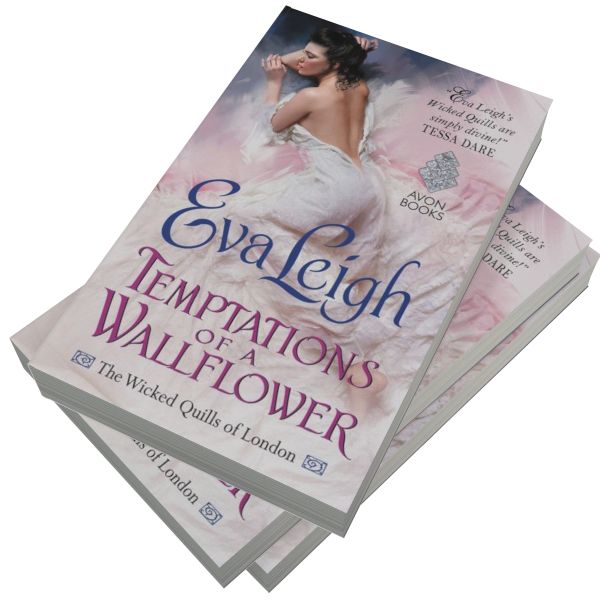 Temptations of a Wallflower: The Wicked Quills of London