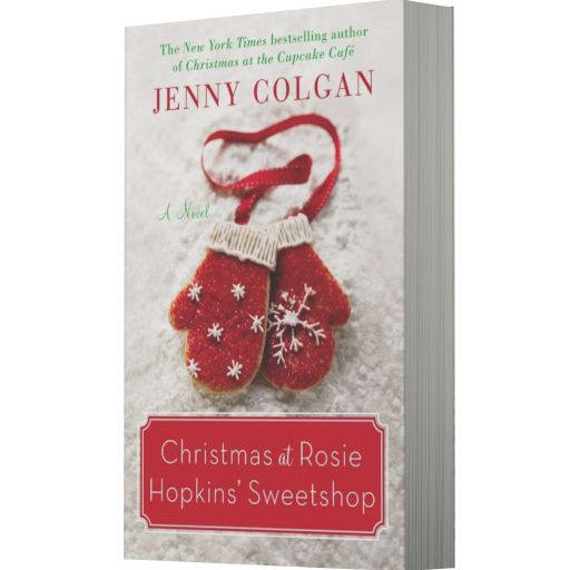 Christmas at Rosie Hopkins' Sweetshop: A Novel