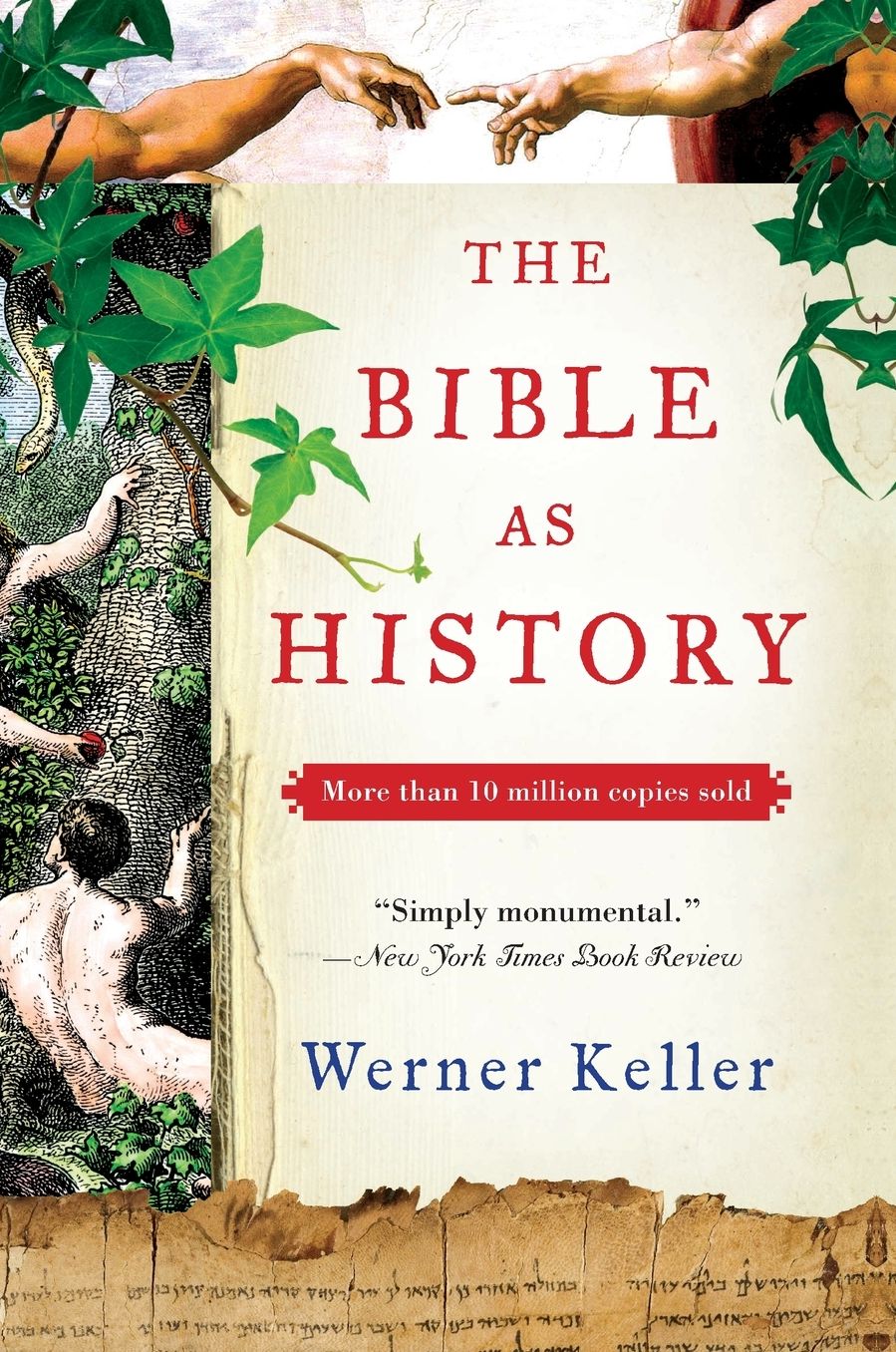 The Bible as History: Second Revised Edition