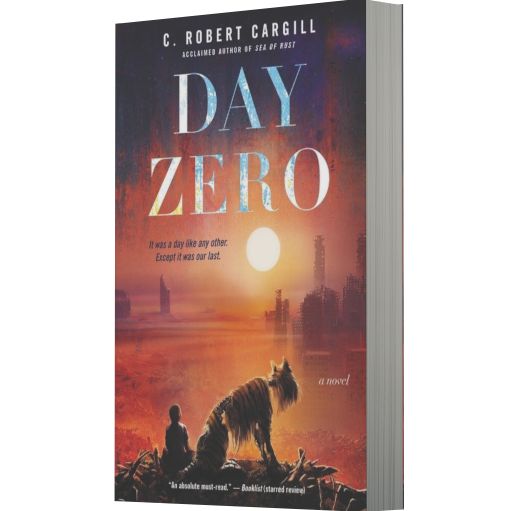 Day Zero: A Novel