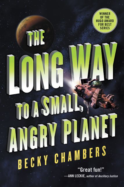 The Long Way to a Small, Angry Planet (Wayfarers Series #1)