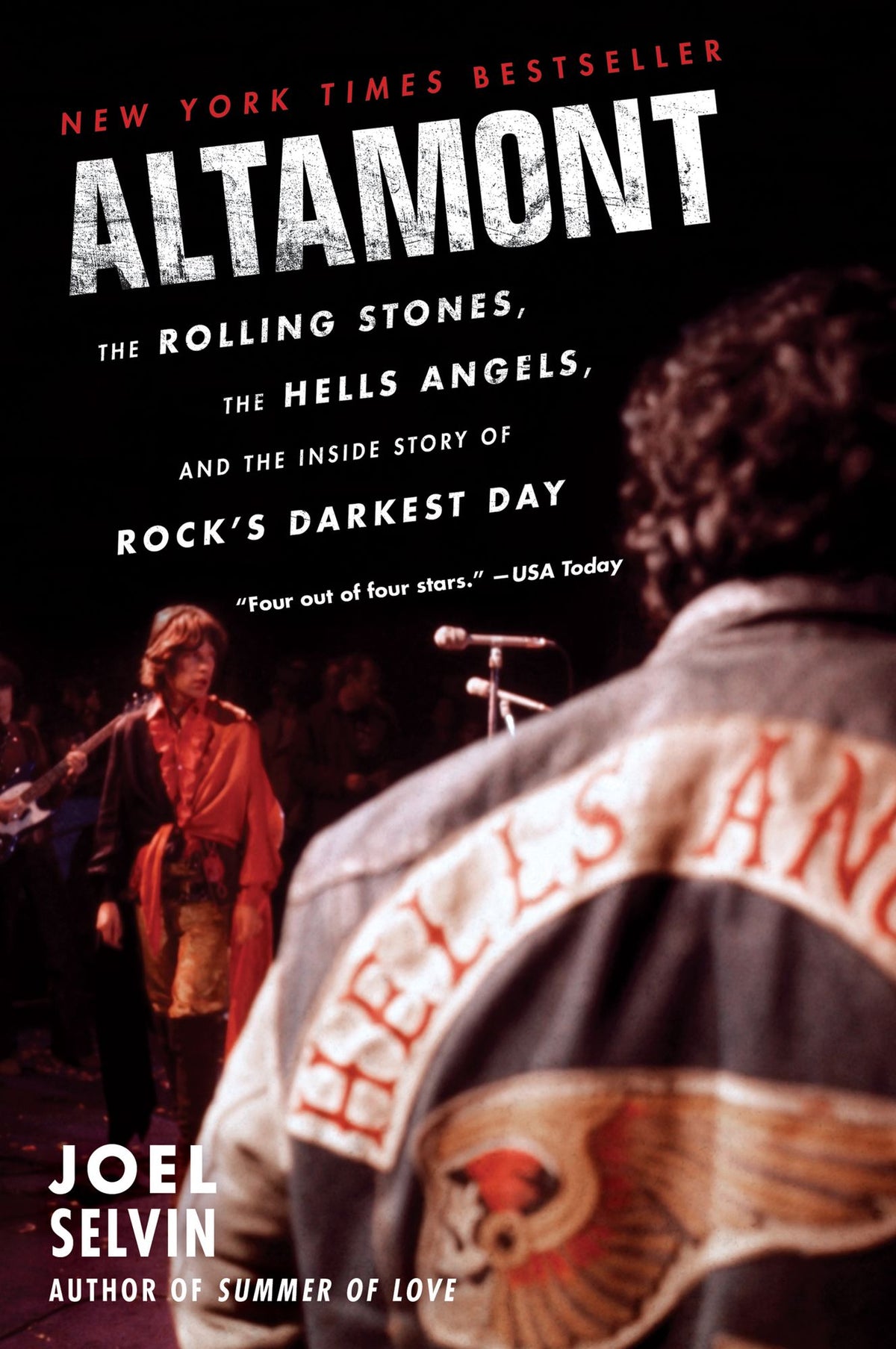 Altamont: The Rolling Stones, the Hells Angels, and the Inside Story of Rock's Darkest Day
