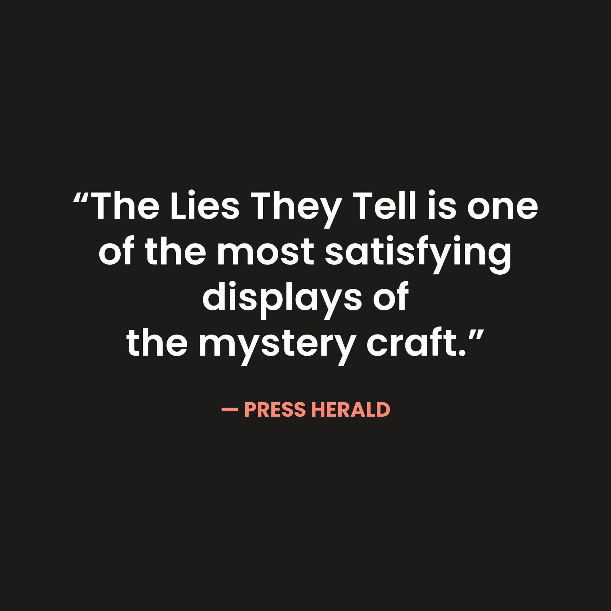 The Lies They Tell
