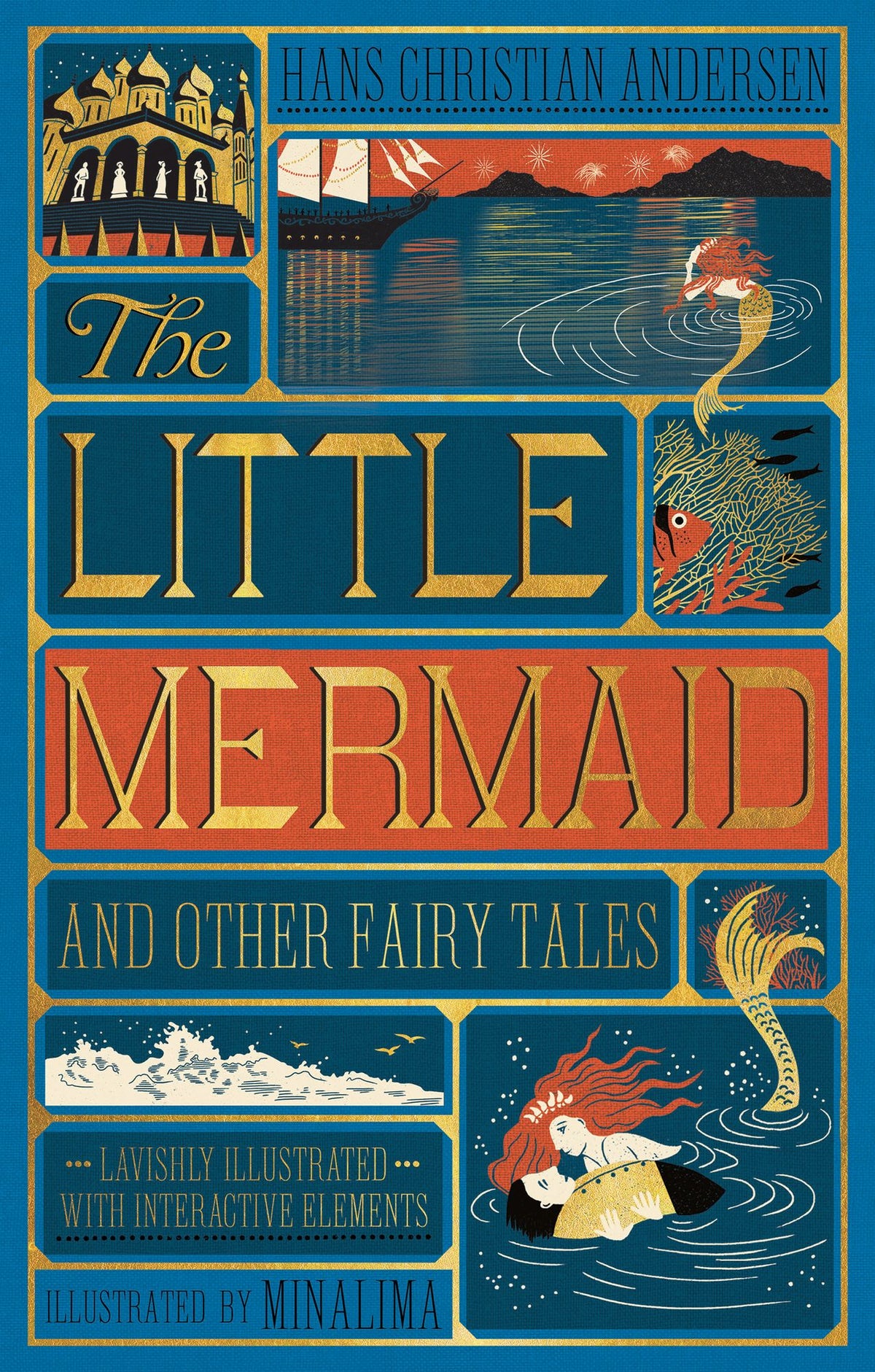 The Little Mermaid and Other Fairy Tales (MinaLima Edition): (Illustrated with Interactive Elements)