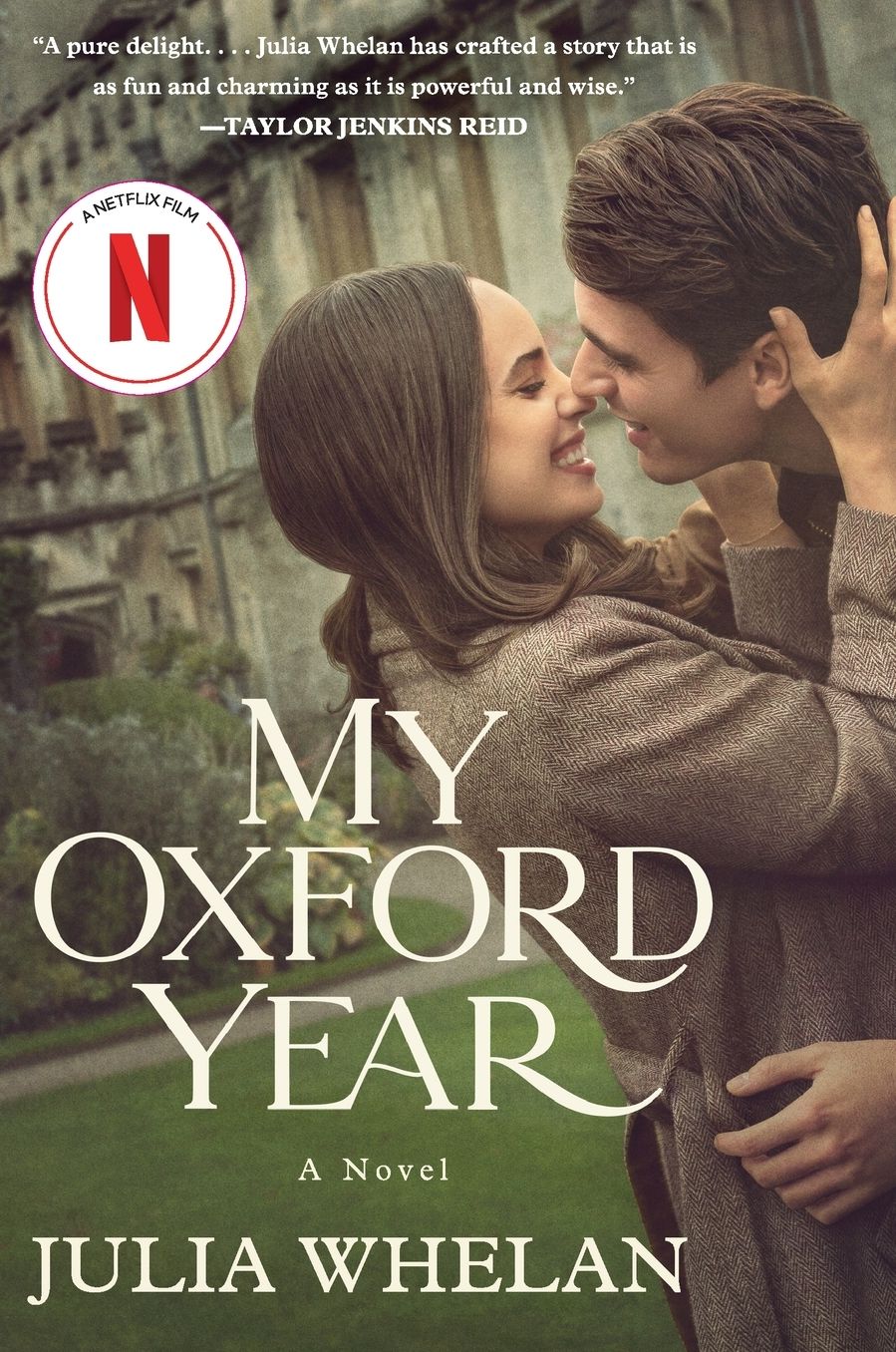 My Oxford Year [Movie Tie-in]: A Novel