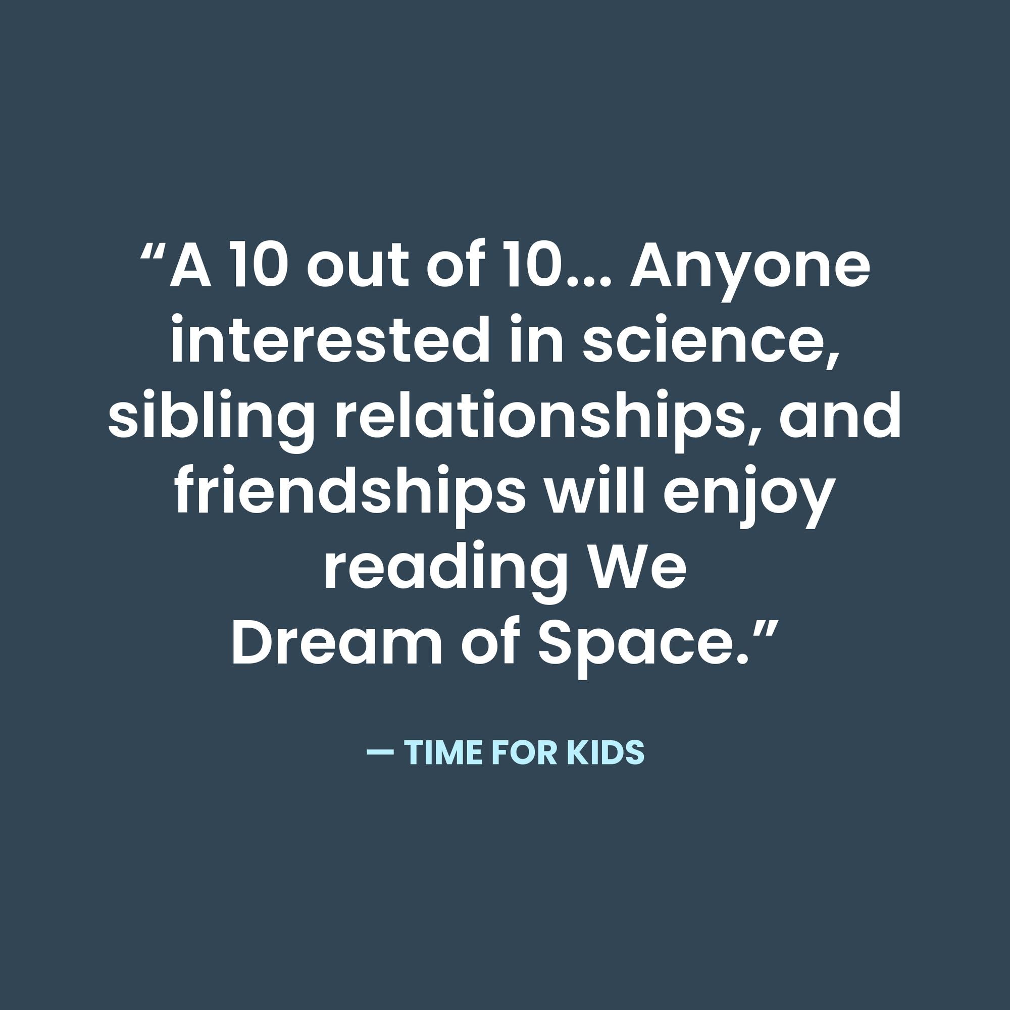 We Dream of Space (Newbery Honor Award Winner)
