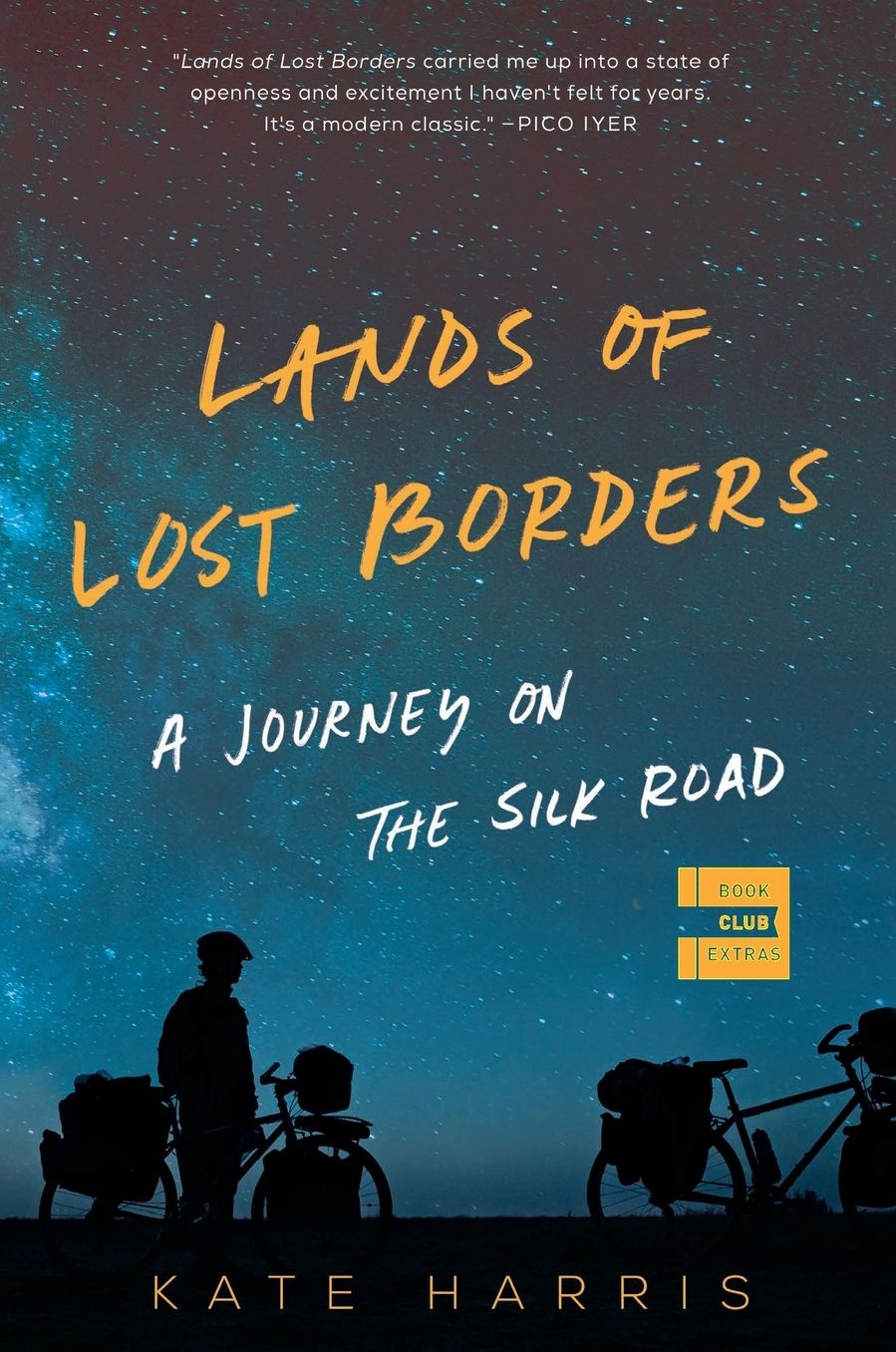 Lands of Lost Borders: A Journey on the Silk Road