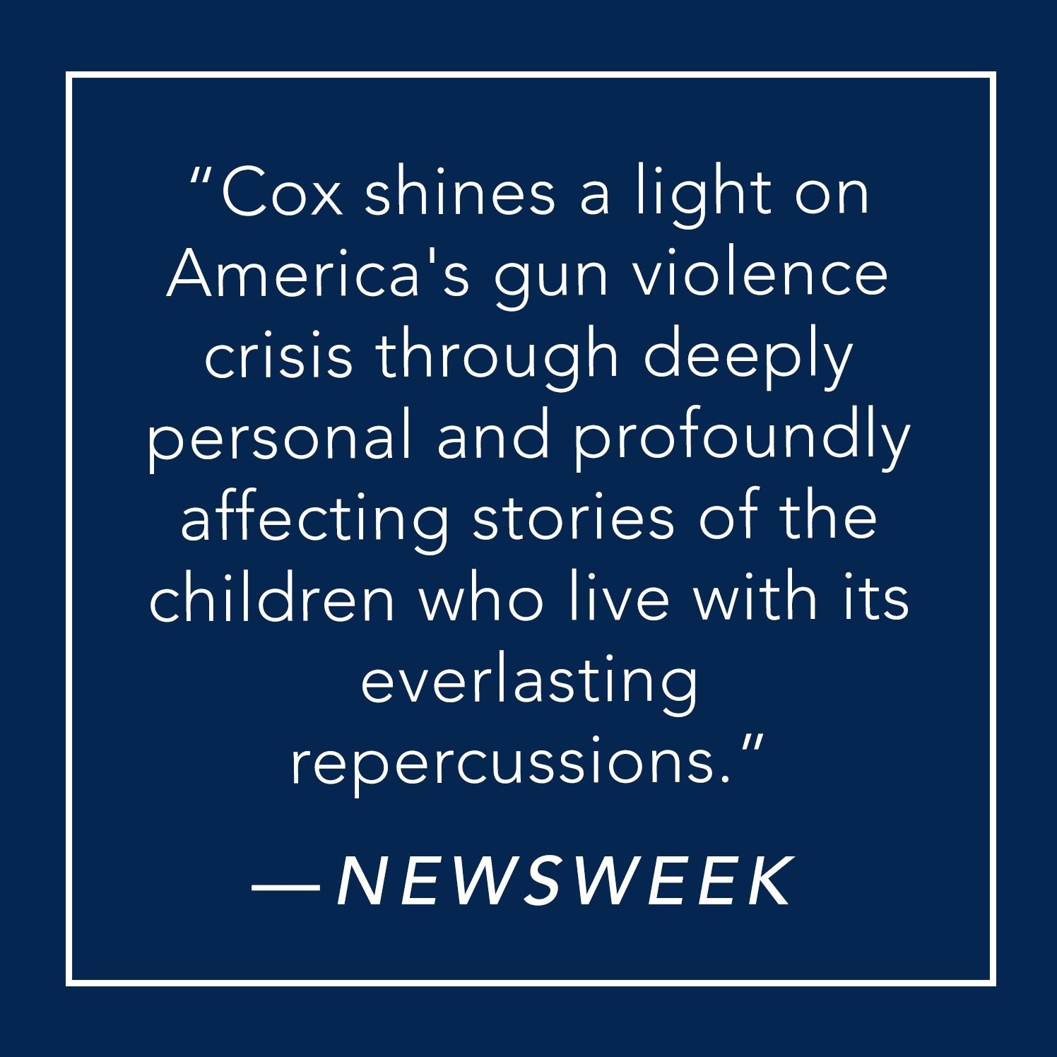 Children Under Fire: An American Crisis