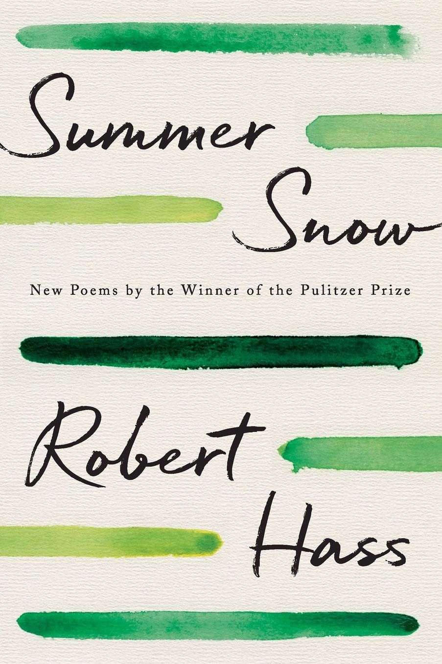 Summer Snow: New Poems