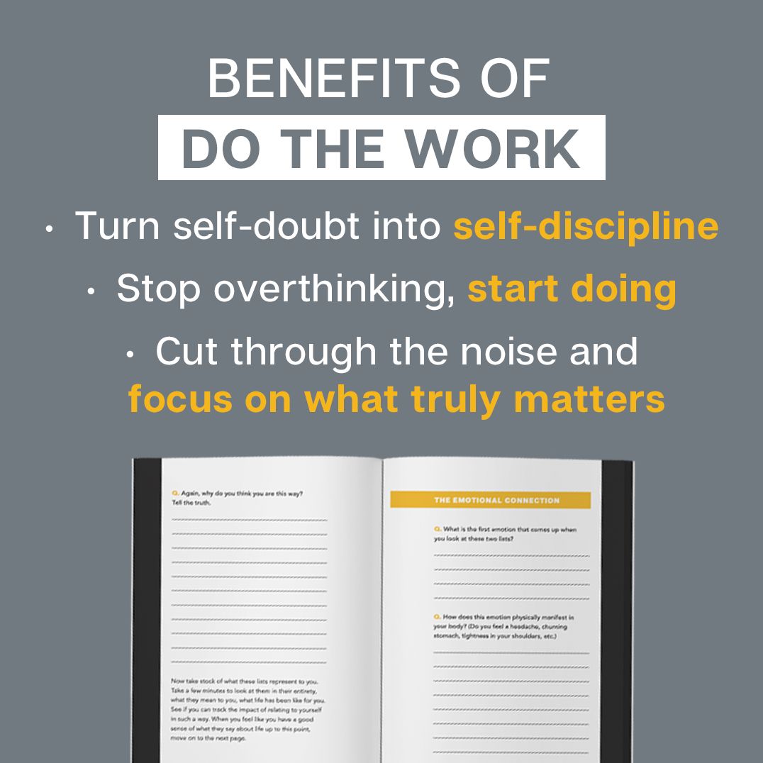 Do the Work: The Official Unrepentant, Ass-Kicking, No-Kidding, Change-Your-Life Sidekick to Unfu*k Yourself