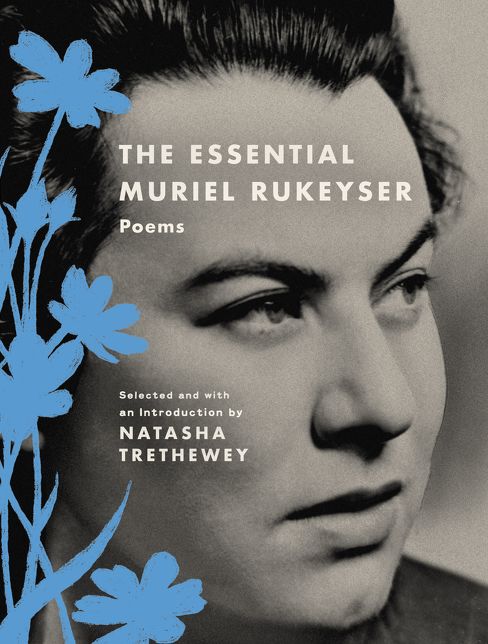 The Essential Muriel Rukeyser: Poems