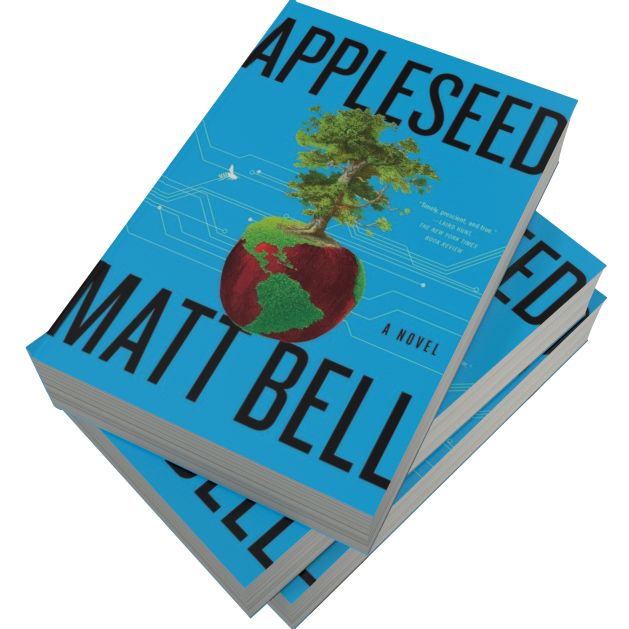 Appleseed: A Novel