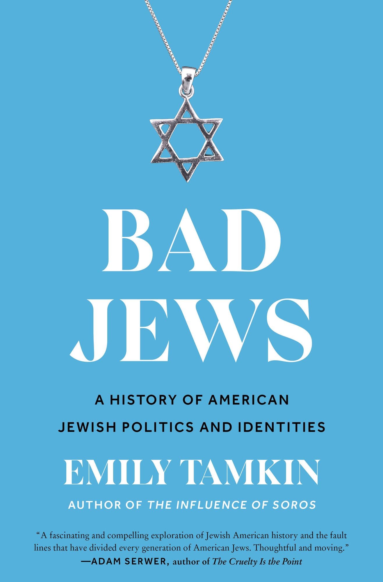 Bad Jews: A History of American Jewish Politics and Identities