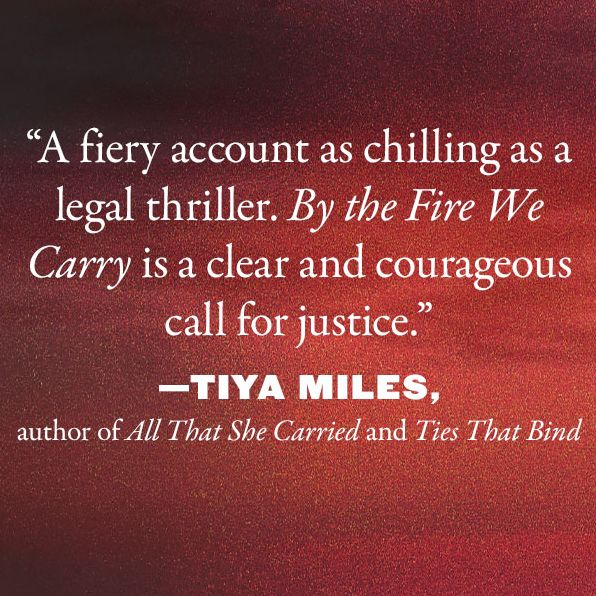 By the Fire We Carry: The Generations-Long Fight for Justice on Native Land
