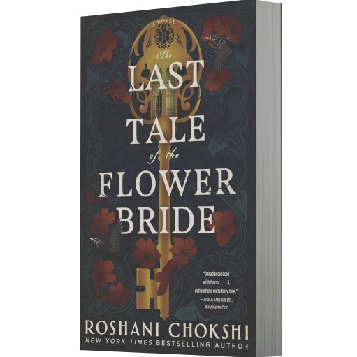 The Last Tale of the Flower Bride: A Novel