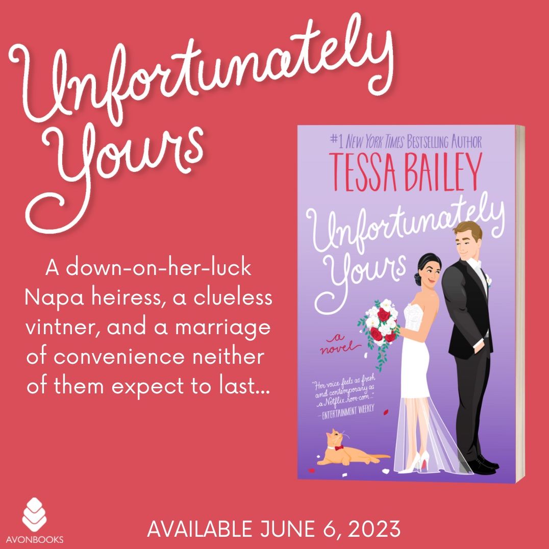 Unfortunately Yours: A Novel
