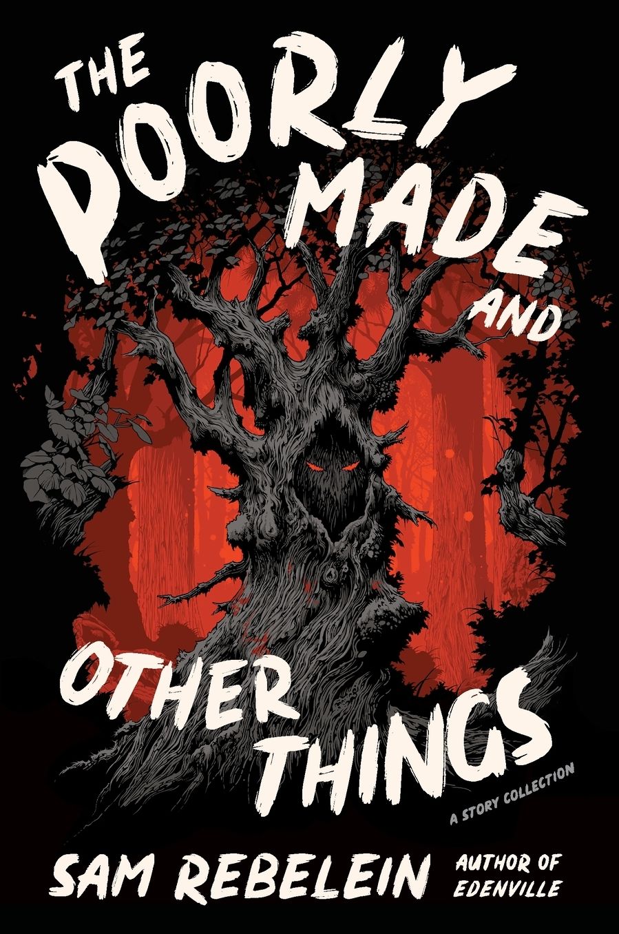 The Poorly Made and Other Things: A Story Collection